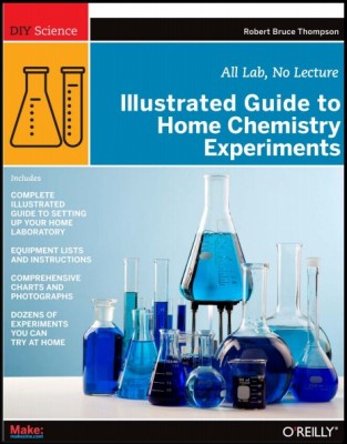 ustrated Guide to Home Chemistry Experiments.jpeg
